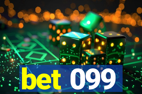 bet 099